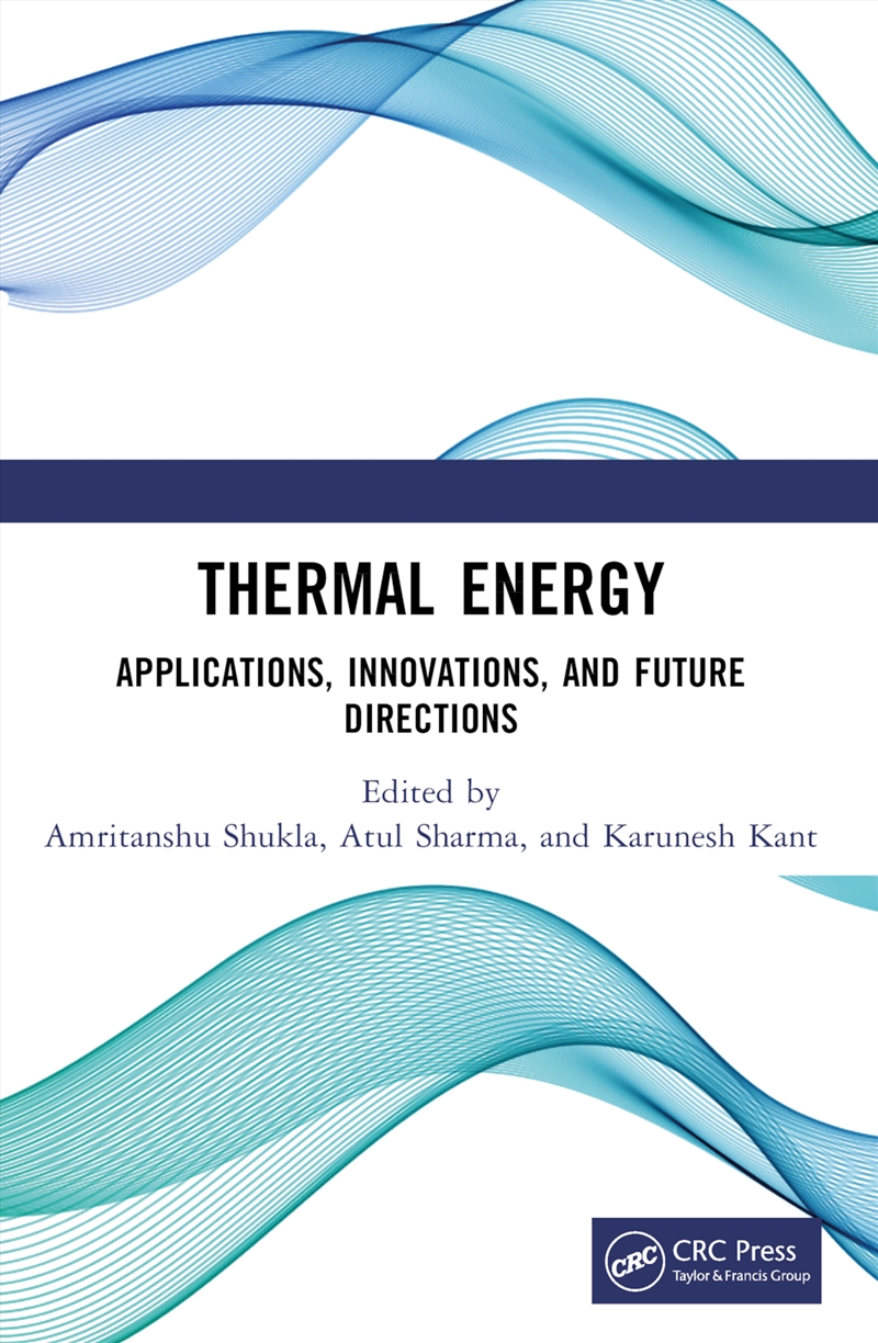 Thermal Energy Applications, Innovations, And Future Directions/Product Detail/Technology & Engineering