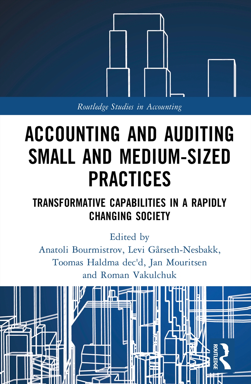 Accounting And Auditing Small And Medium-Sized Practices Transformative Capabilities In A Rapidly Ch/Product Detail/Reading