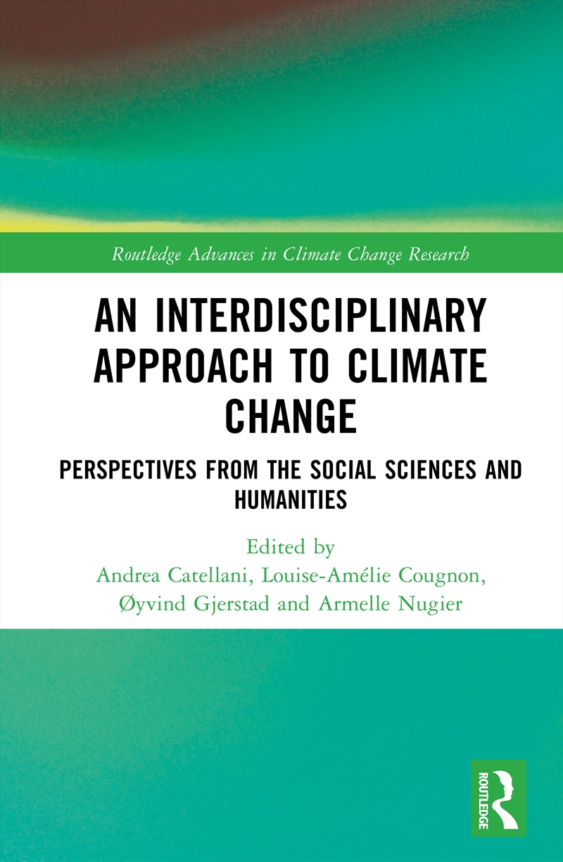 Interdisciplinary Approach To Climate Change Perspectives From The Social Sciences And Humanities/Product Detail/Science