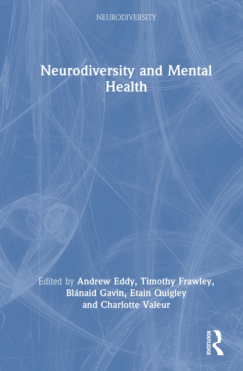 Neurodiversity And Mental Health/Product Detail/Psychology