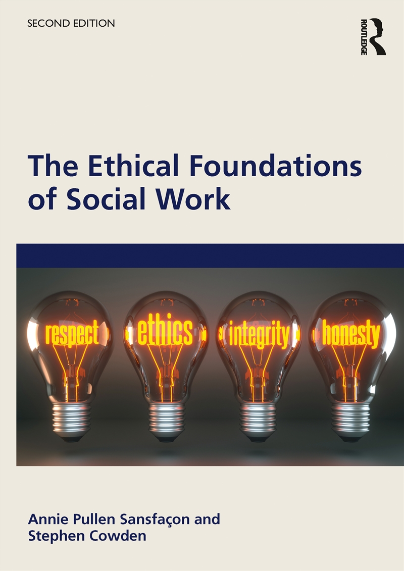 Ethical Foundations Of Social Work/Product Detail/Politics & Government