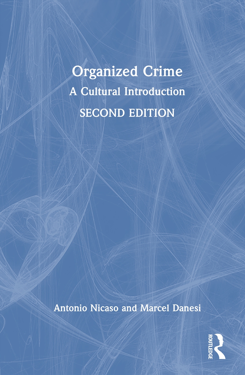 Organized Crime A Cultural Introduction/Product Detail/Politics & Government