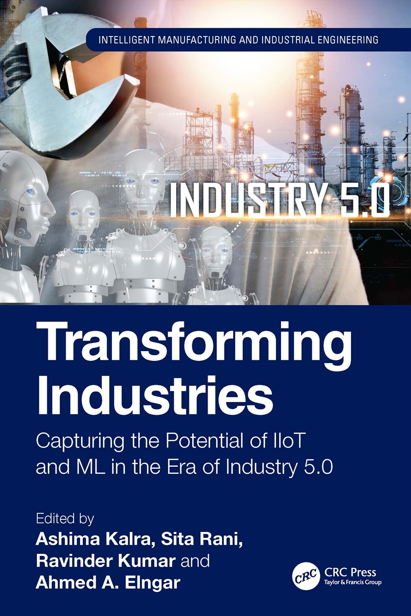 Transforming Industries Capturing The Potential Of Iiot And Ml In The Era Of Industry 5.0/Product Detail/Reading
