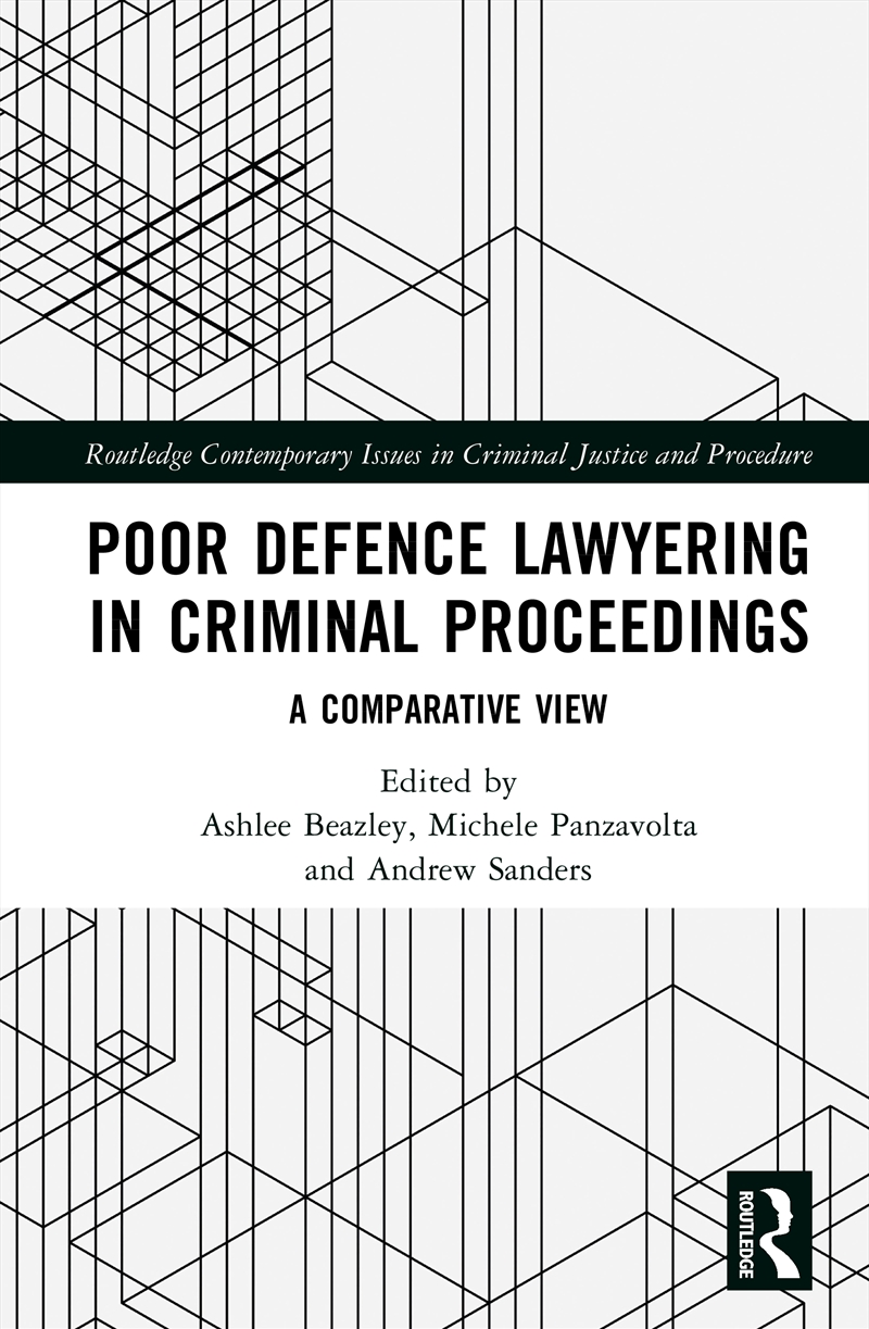Poor Defence Lawyering In Criminal Proceedings A Comparative View/Product Detail/Law