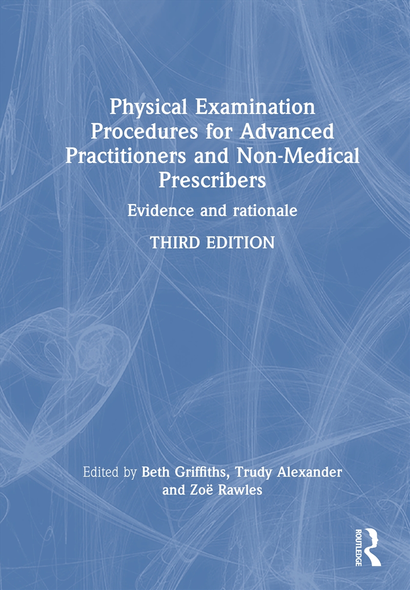 Physical Examination Procedures For Advanced Practitioners And Non-Medical Prescribers Evidence And/Product Detail/Healthcare