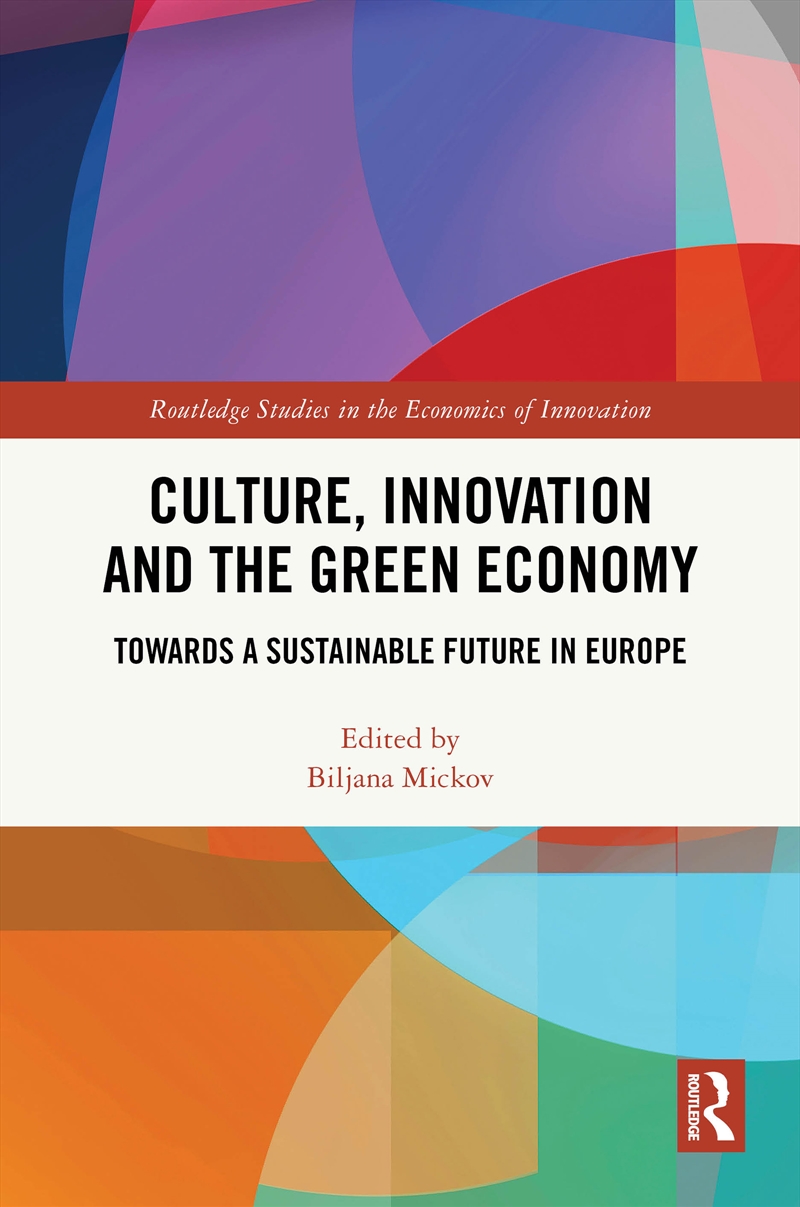 Culture, Innovation And The Green Economy Towards A Sustainable Future In Europe/Product Detail/Business Leadership & Management