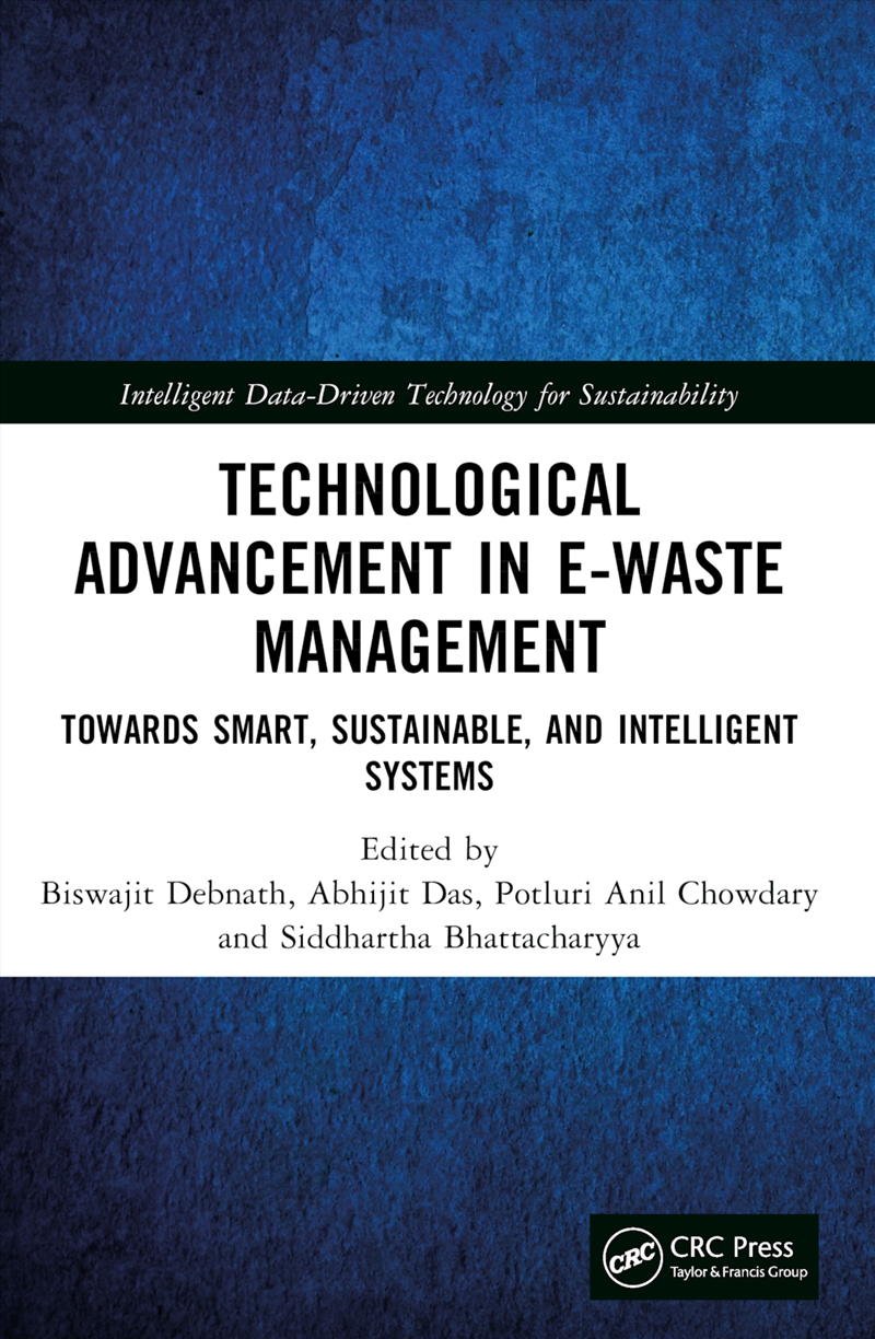 Technological Advancement In E-Waste Management Towards Smart, Sustainable, And Intelligent Systems/Product Detail/Technology & Engineering