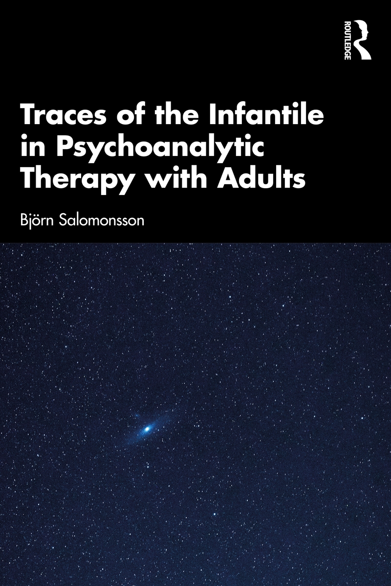 Traces Of The Infantile In Psychoanalytic Therapy With Adults/Product Detail/Psychology