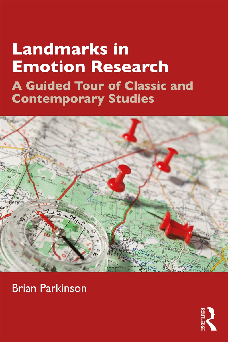 Landmarks In Emotion Research A Guided Tour Of Classic And Contemporary Studies/Product Detail/Psychology