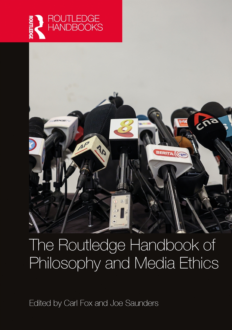 Routledge Handbook Of Philosophy And Media Ethics/Product Detail/Reading