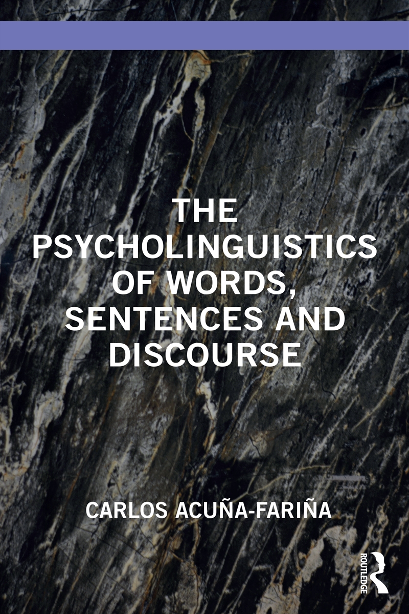 Psycholinguistics Of Words, Sentences And Discourse/Product Detail/Language & Linguistics