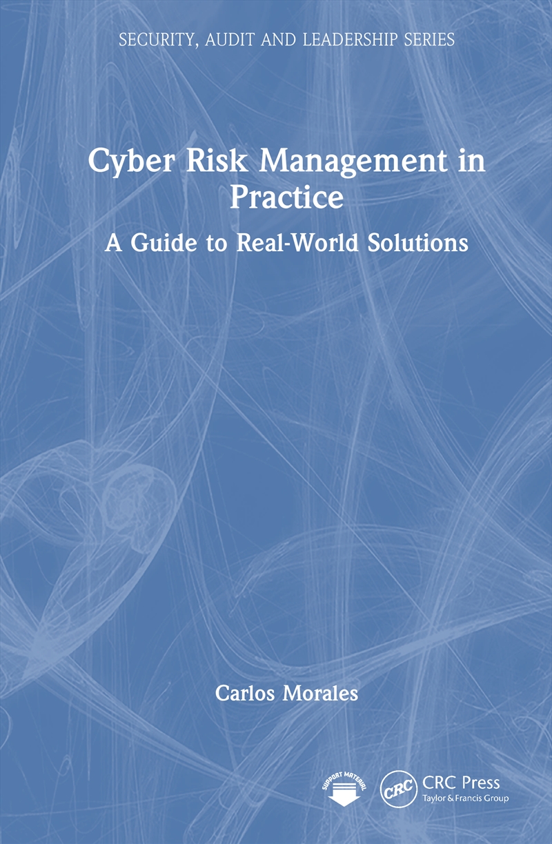 Cyber Risk Management In Practice A Guide To Real-World Solutions/Product Detail/Reading