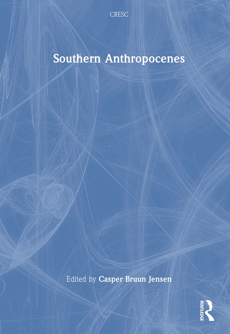 Southern Anthropocenes/Product Detail/Politics & Government