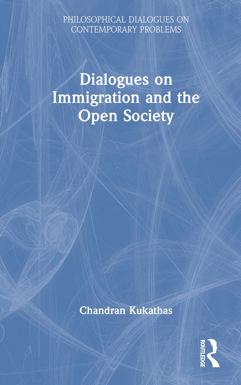 Dialogues On Immigration And The Open Society/Product Detail/Reading