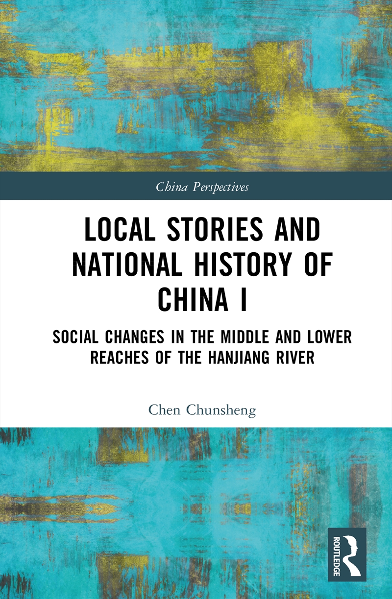Local Stories And National History Of China I Social Changes In The Middle And Lower Reaches Of The/Product Detail/History