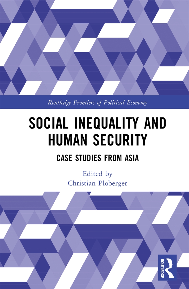 Social Inequality And Human Security Case Studies From Asia/Product Detail/Business Leadership & Management