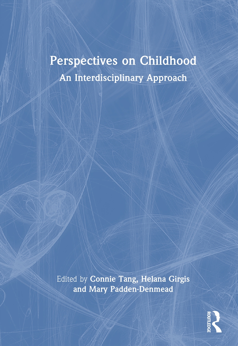 Perspectives On Childhood An Interdisciplinary Approach/Product Detail/Politics & Government
