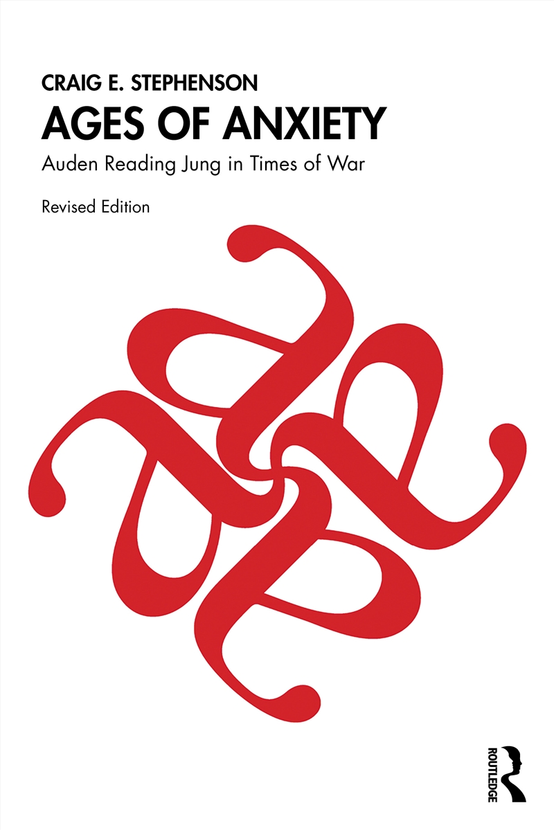 Ages Of Anxiety Auden Reading Jung In Times Of War/Product Detail/Psychology