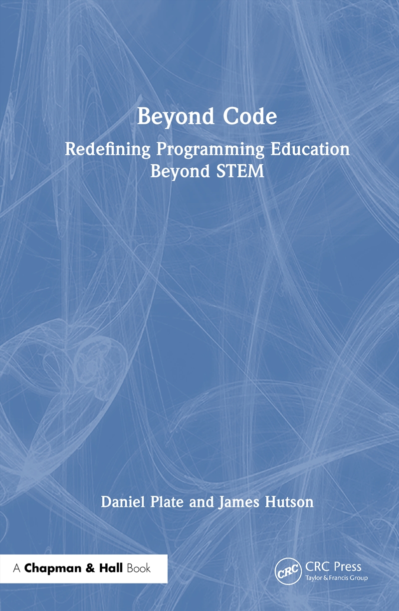 Beyond Code Redefining Programming Education Beyond Stem/Product Detail/Reading
