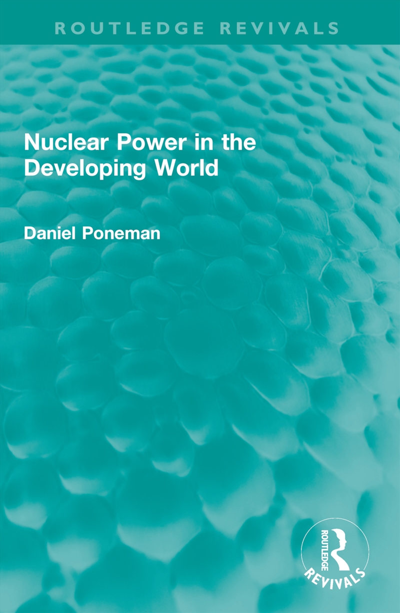 Nuclear Power In The Developing World/Product Detail/Politics & Government
