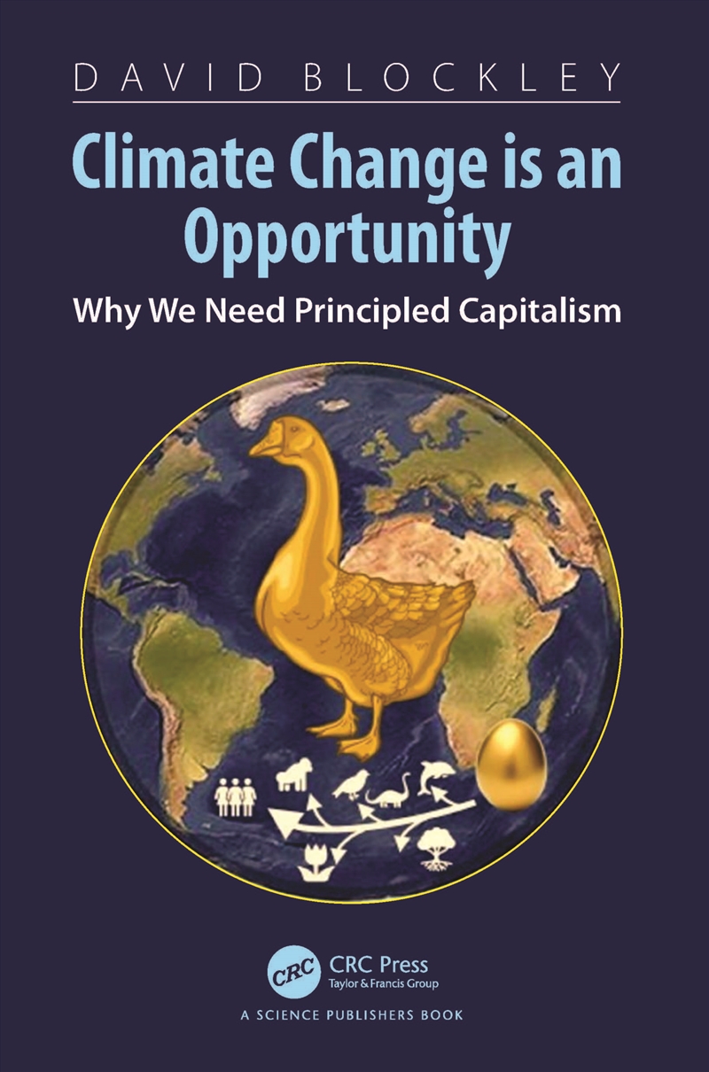 Climate Change Is An Opportunity Why We Need Principled Capitalism/Product Detail/Science