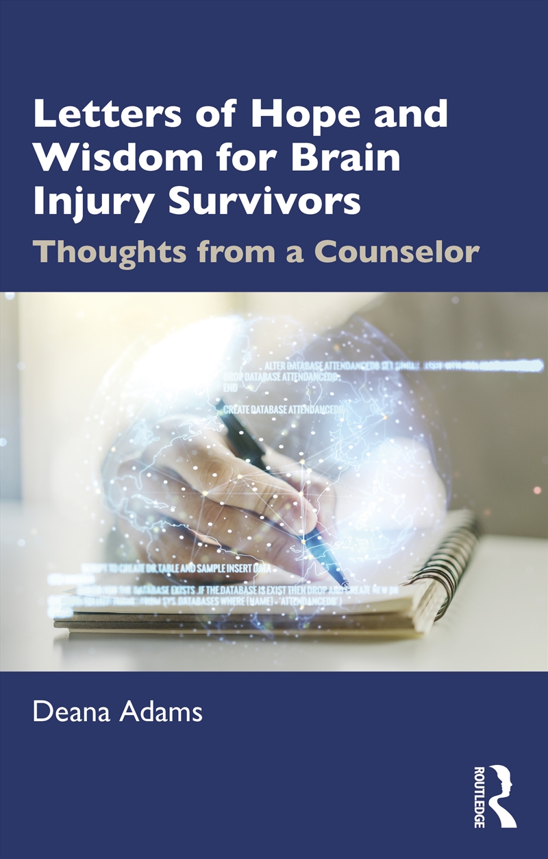 Letters Of Hope And Wisdom For Brain Injury Survivors Thoughts From A Counselor/Product Detail/Religion & Beliefs