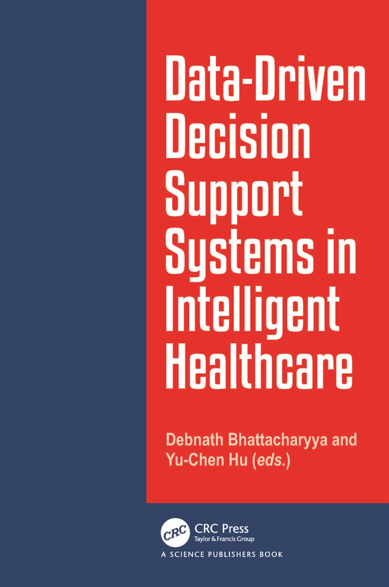Data-Driven Decision Support System In Intelligent Healthcare/Product Detail/Reading