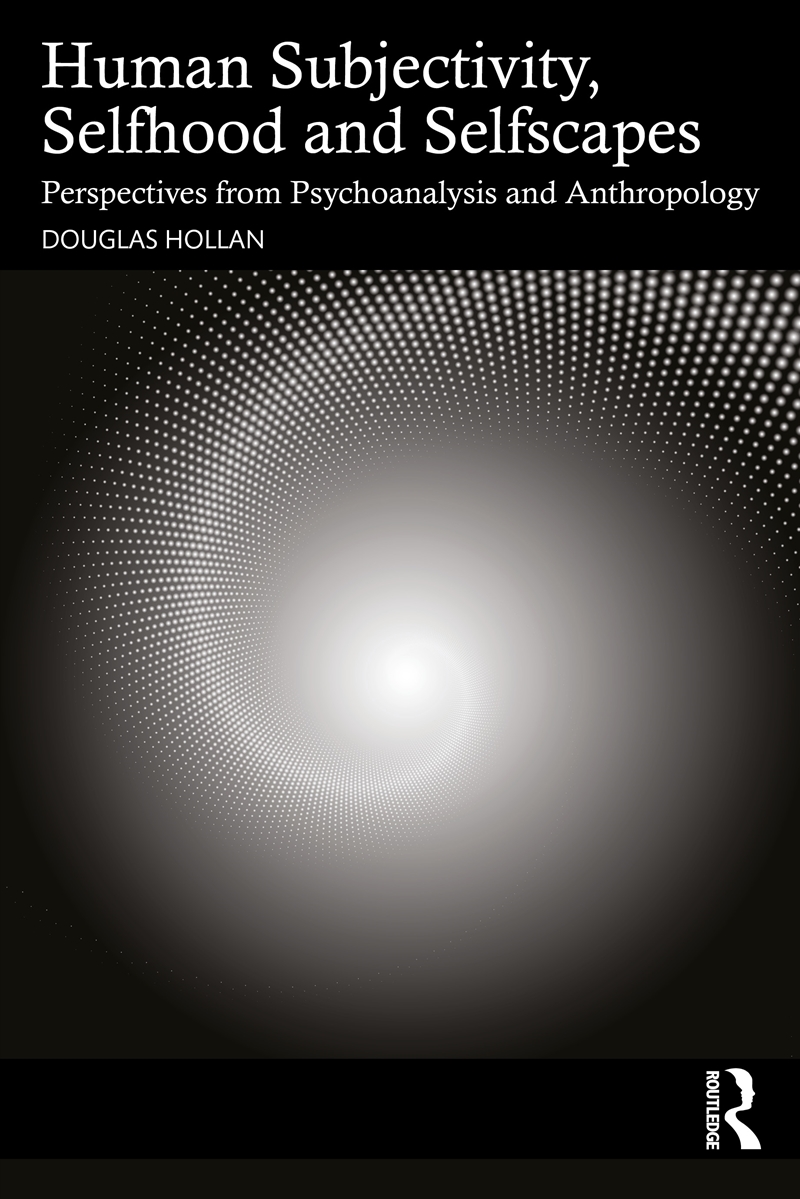 Selfscapes, Selfhoods, And Subjectivities Perspectives From Psychoanalysis And Anthropology/Product Detail/Psychology