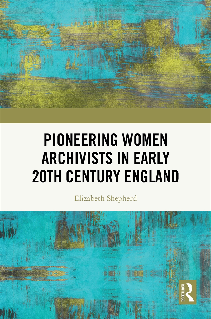 Pioneering Women Archivists In Early 20th Century England/Product Detail/Language & Linguistics