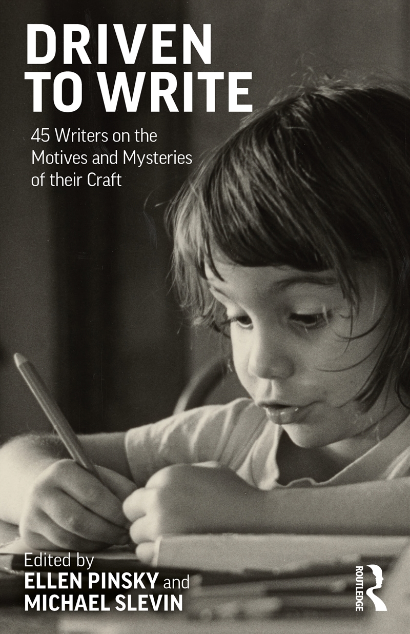 Driven To Write 45 Writers On The Motives And Mysteries Of Their Craft/Product Detail/Literature & Poetry