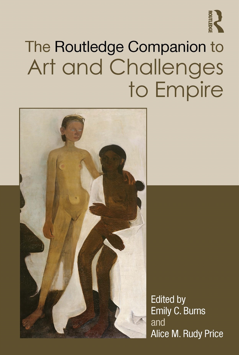 Routledge Companion To Art And Challenges To Empire/Product Detail/Art
