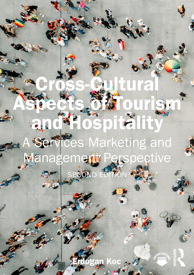 Cross-Cultural Aspects Of Tourism And Hospitality A Services Marketing And Management Perspective/Product Detail/Business Leadership & Management