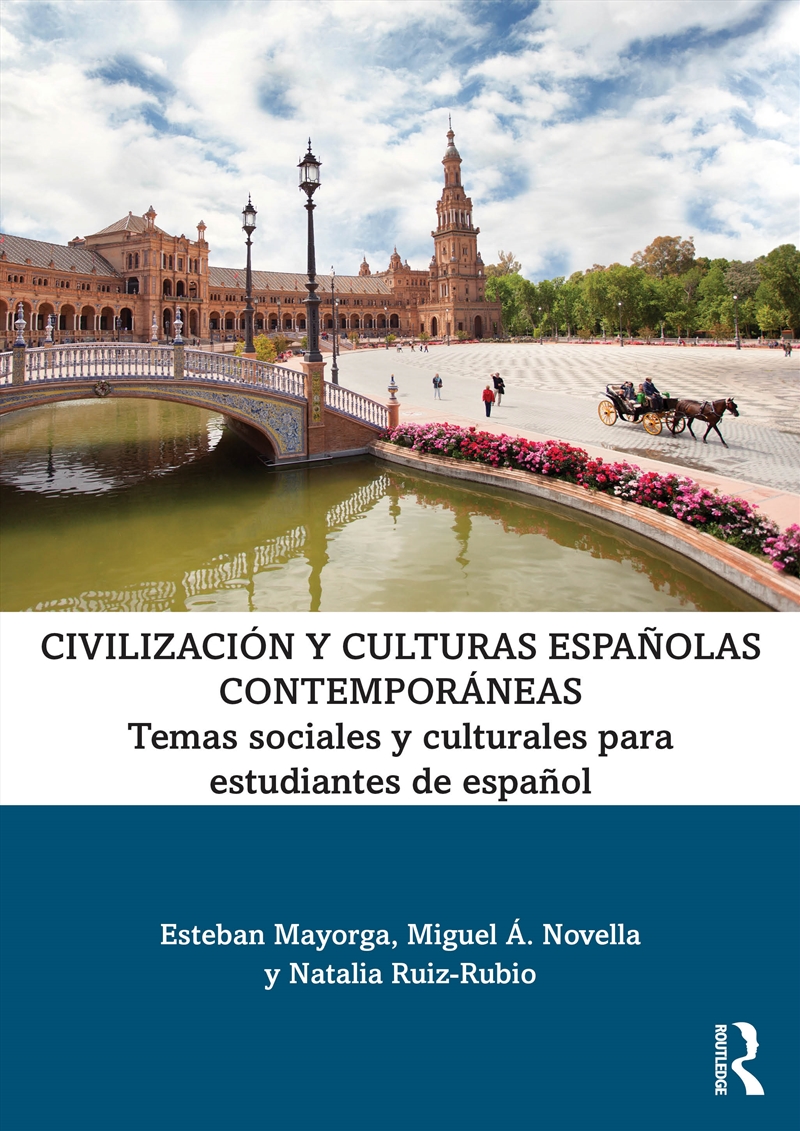 Civilizacion Y Culturas Espanolas Contemporaneas Temas Sociales Y Culturales Para Estudiantes De Esp/Product Detail/Language & Linguistics