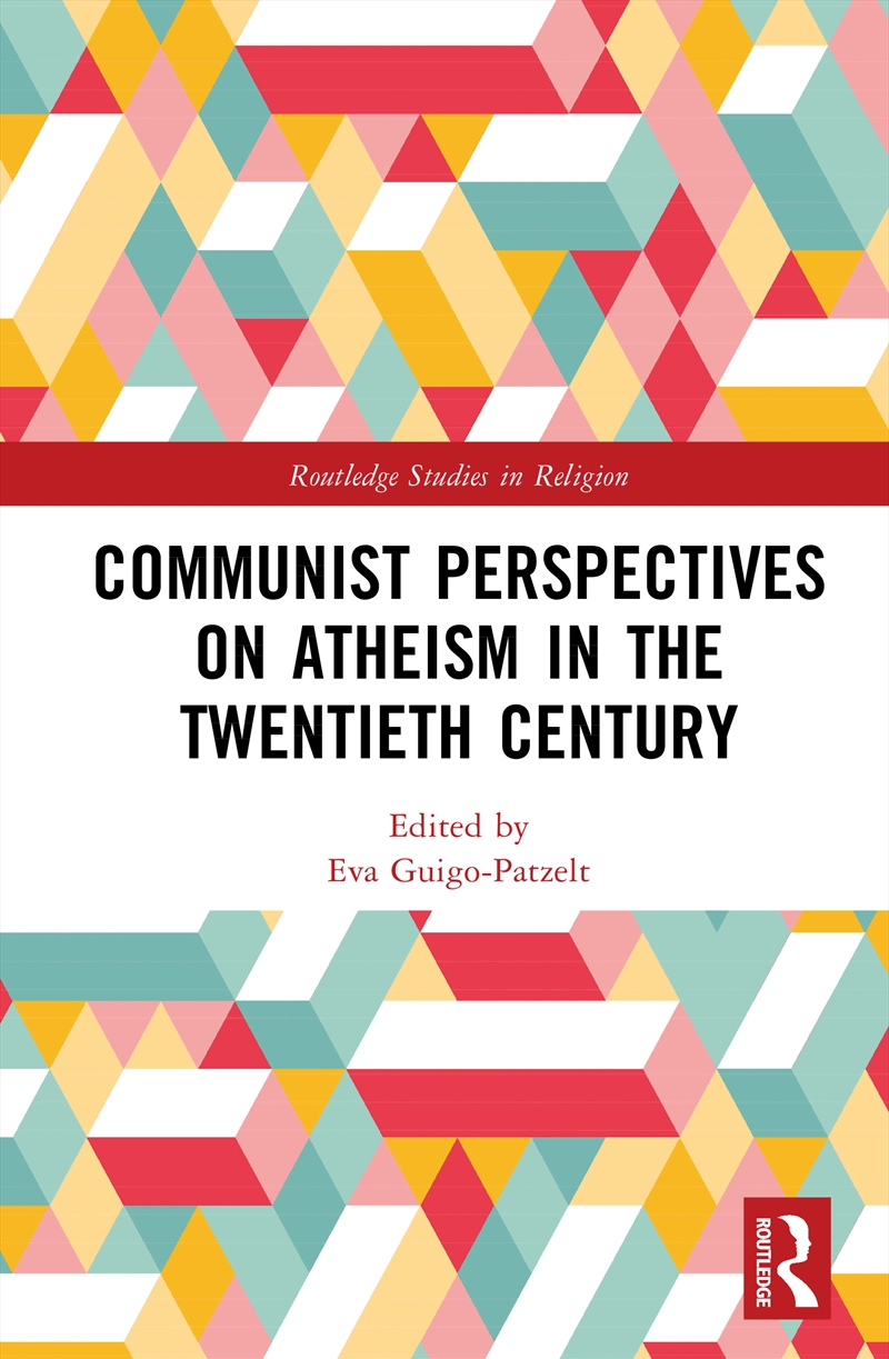 Communist Perspectives On Atheism In The Twentieth Century/Product Detail/Politics & Government
