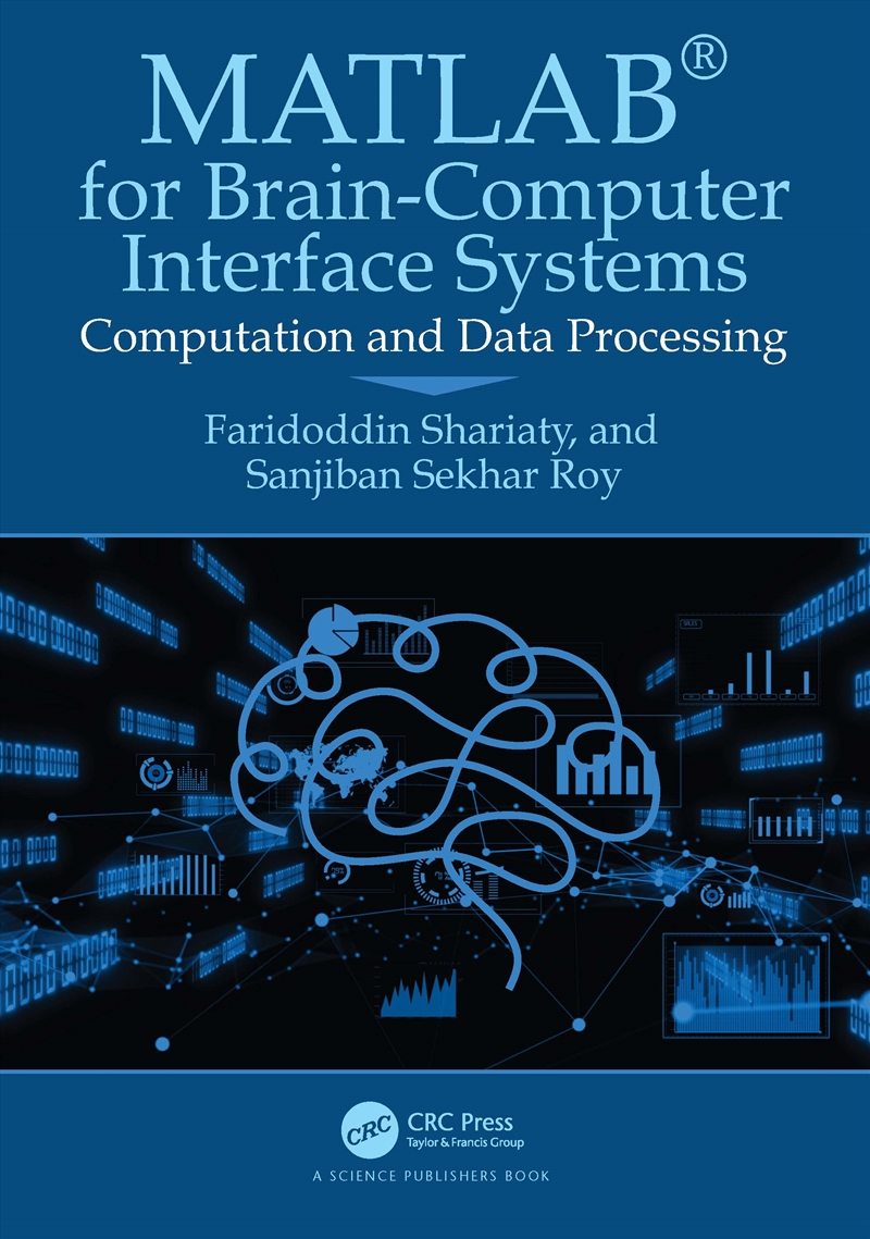 Matlab® For Brain-Computer Interface Systems Computation And Data Processing/Product Detail/Science