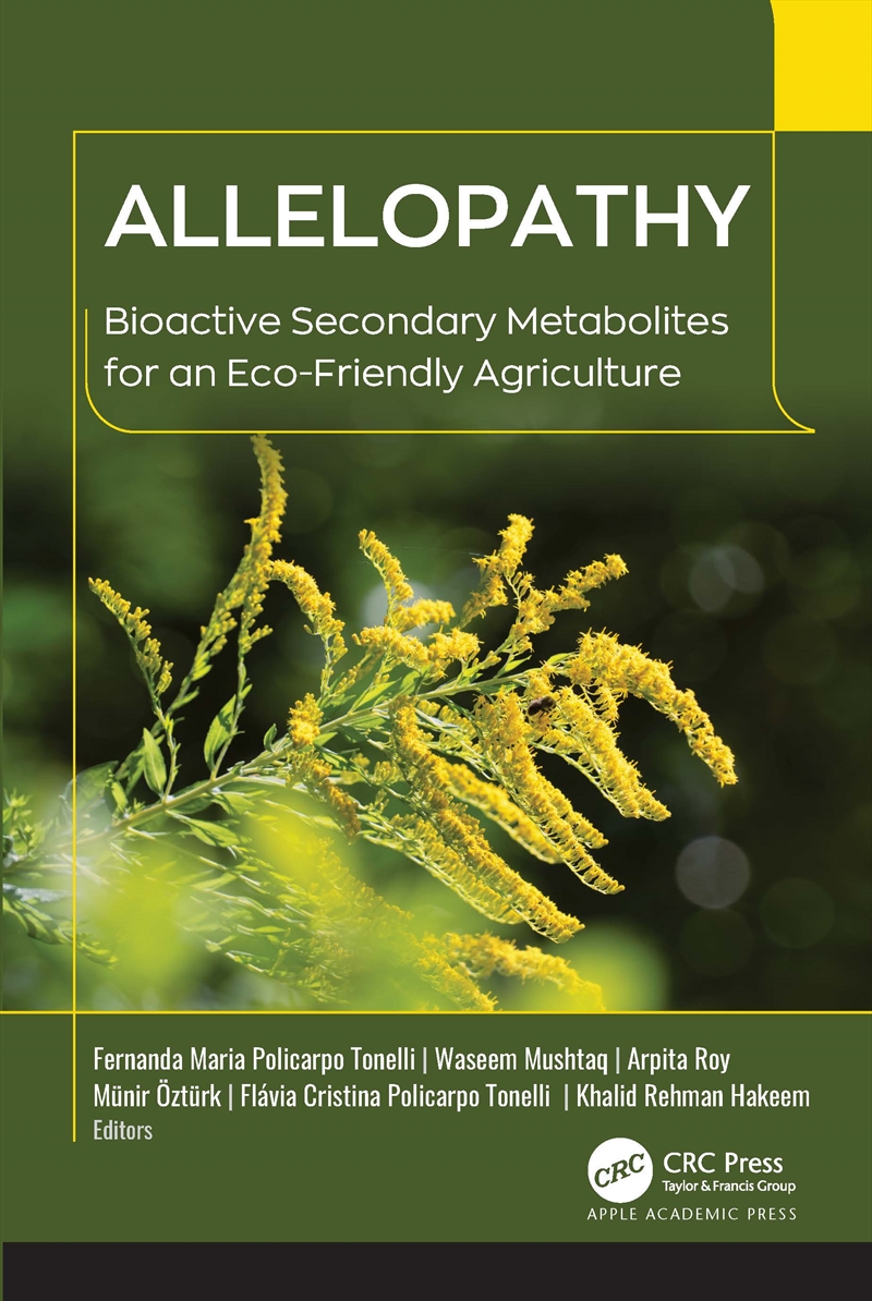 Allelopathy Bioactive Secondary Metabolites For An Eco-Friendly Agriculture/Product Detail/Science