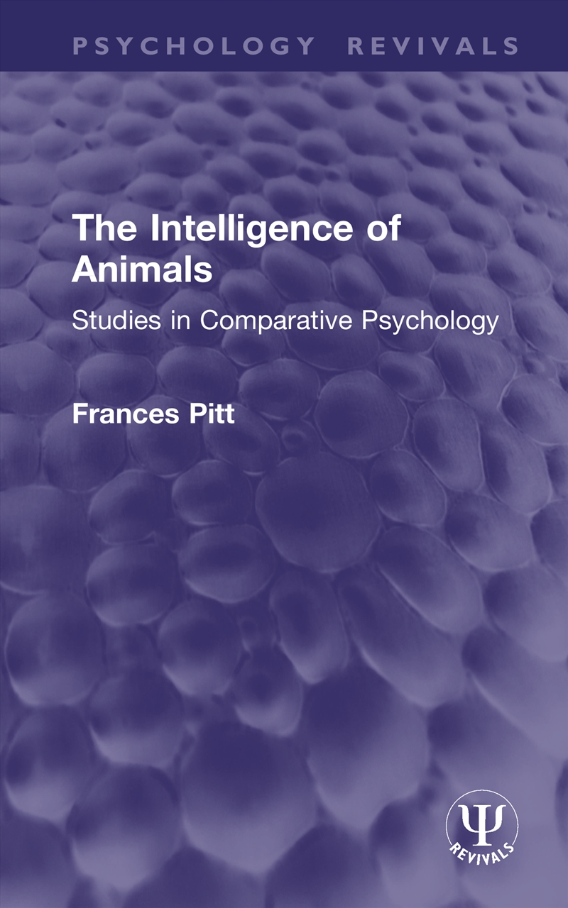 Intelligence Of Animals Studies In Comparative Psychology/Product Detail/Psychology