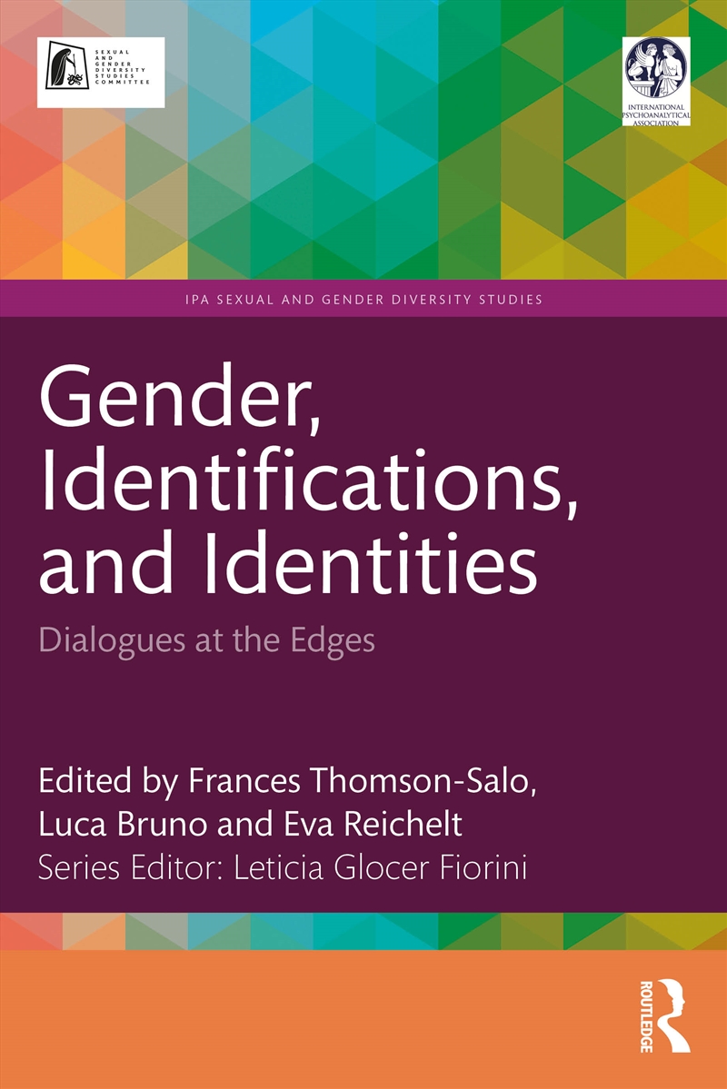 Gender, Identifications, And Identities Dialogues At The Edges/Product Detail/Psychology