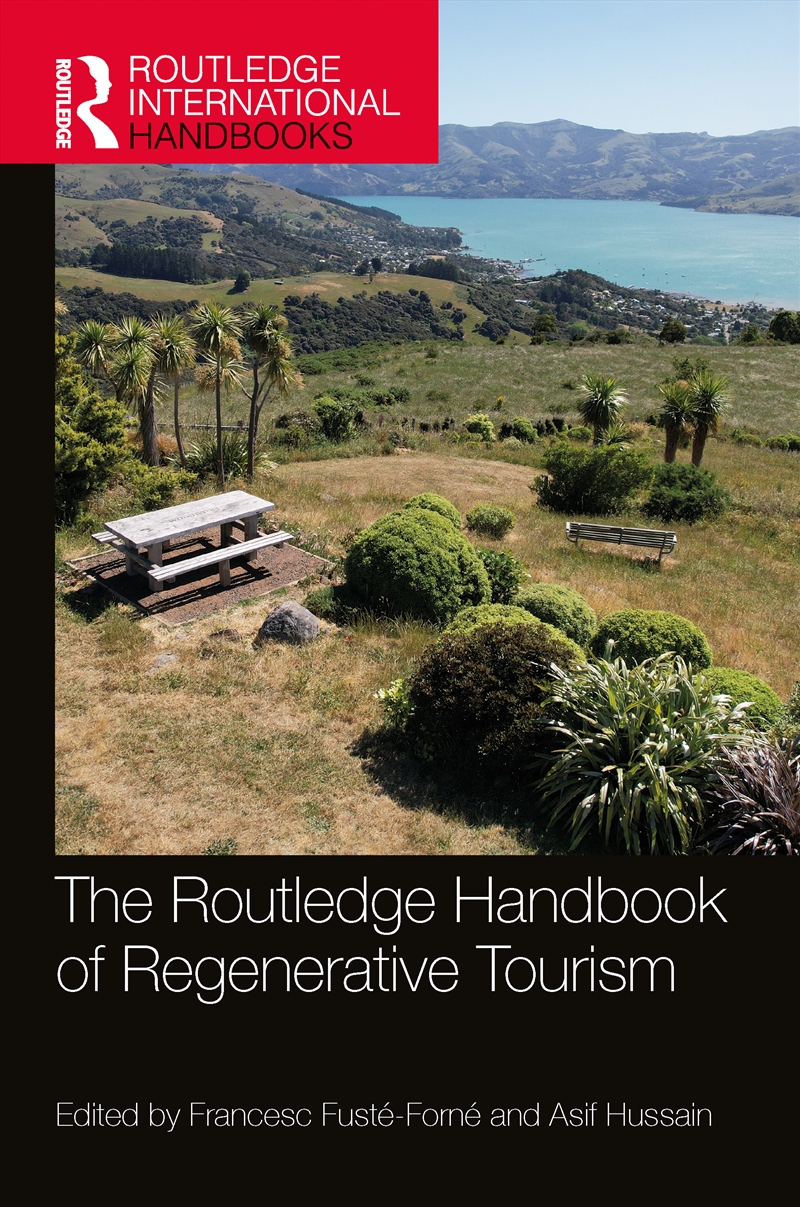 Routledge Handbook Of Regenerative Tourism/Product Detail/Business Leadership & Management