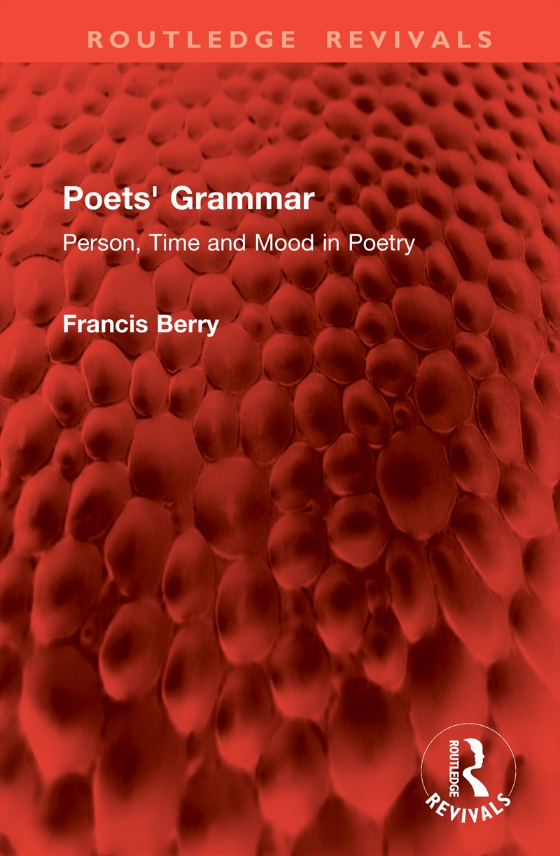 Poets' Grammar Person, Time And Mood In Poetry/Product Detail/Reading