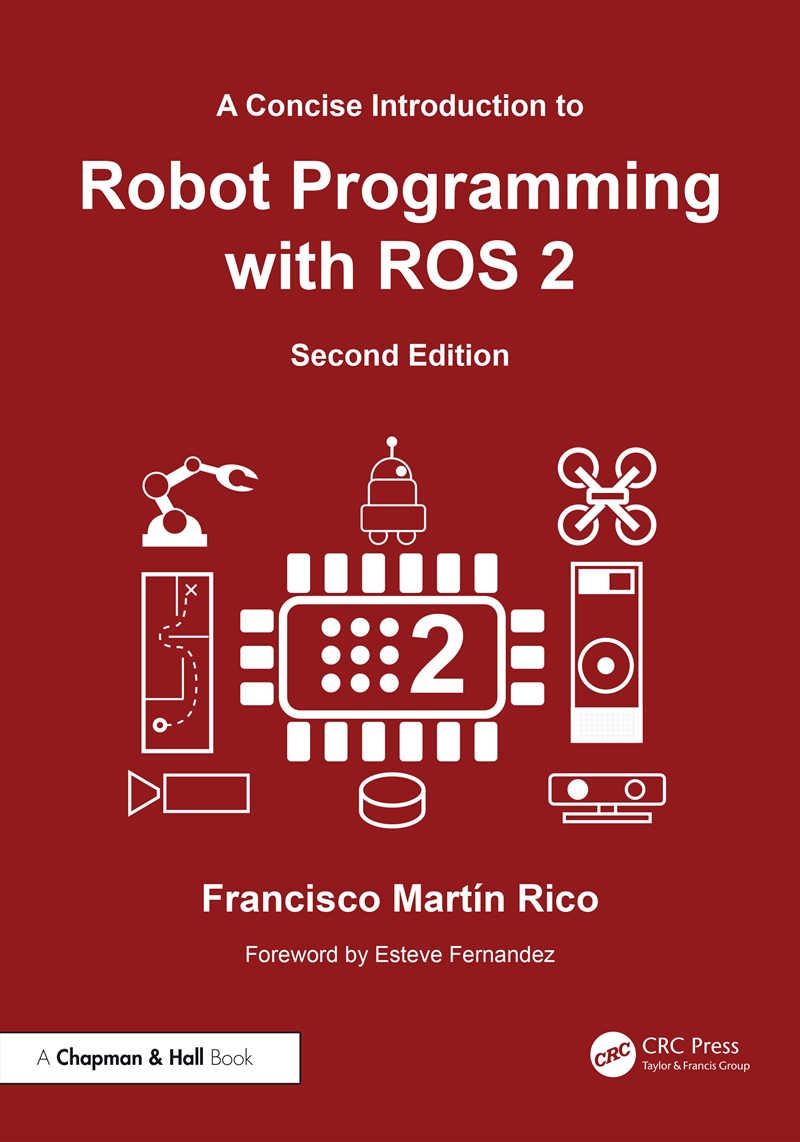 Concise Introduction To Robot Programming With Ros 2/Product Detail/Technology & Engineering