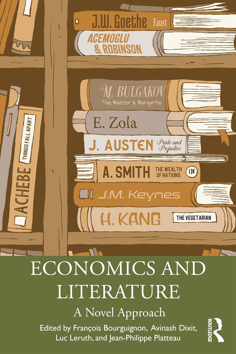Economics And Literature A Novel Approach/Product Detail/Business Leadership & Management
