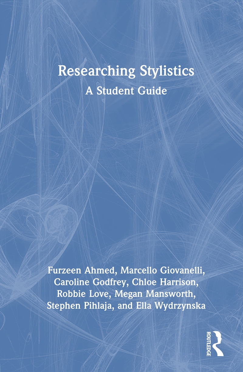 Researching Stylistics A Student Guide/Product Detail/Language & Linguistics