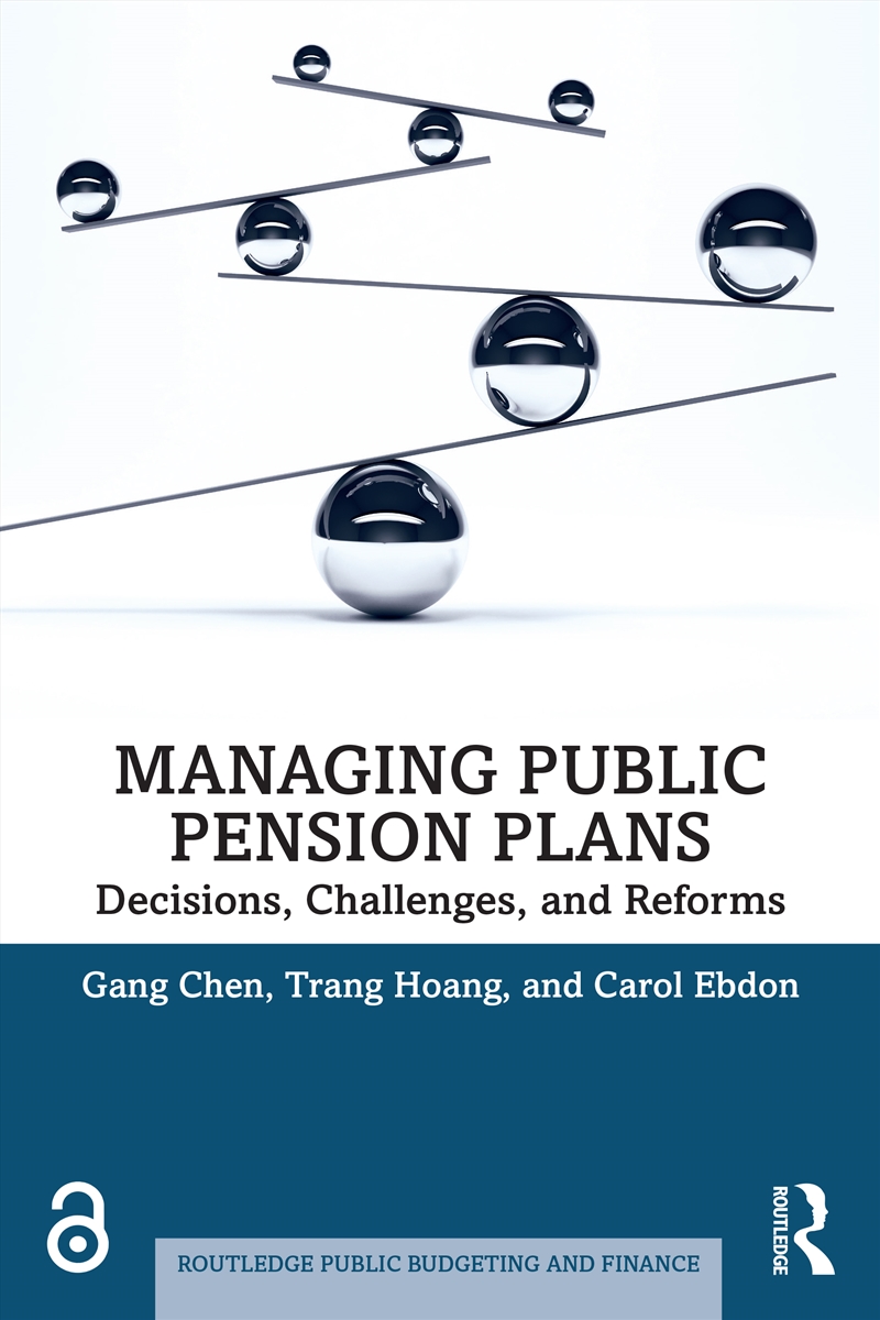 Managing Public Pension Plans Decisions, Challenges, And Reforms/Product Detail/Politics & Government