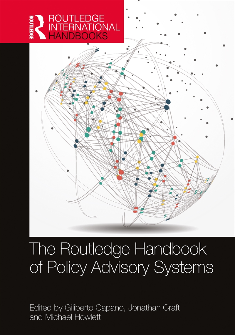 Routledge Handbook Of Policy Advisory Systems/Product Detail/Politics & Government