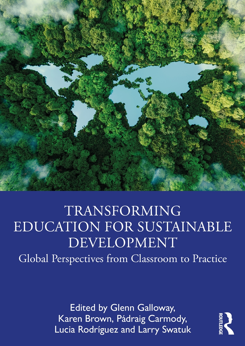Transforming Education For Sustainable Development Global Perspectives From Classroom To Practice/Product Detail/Business Leadership & Management