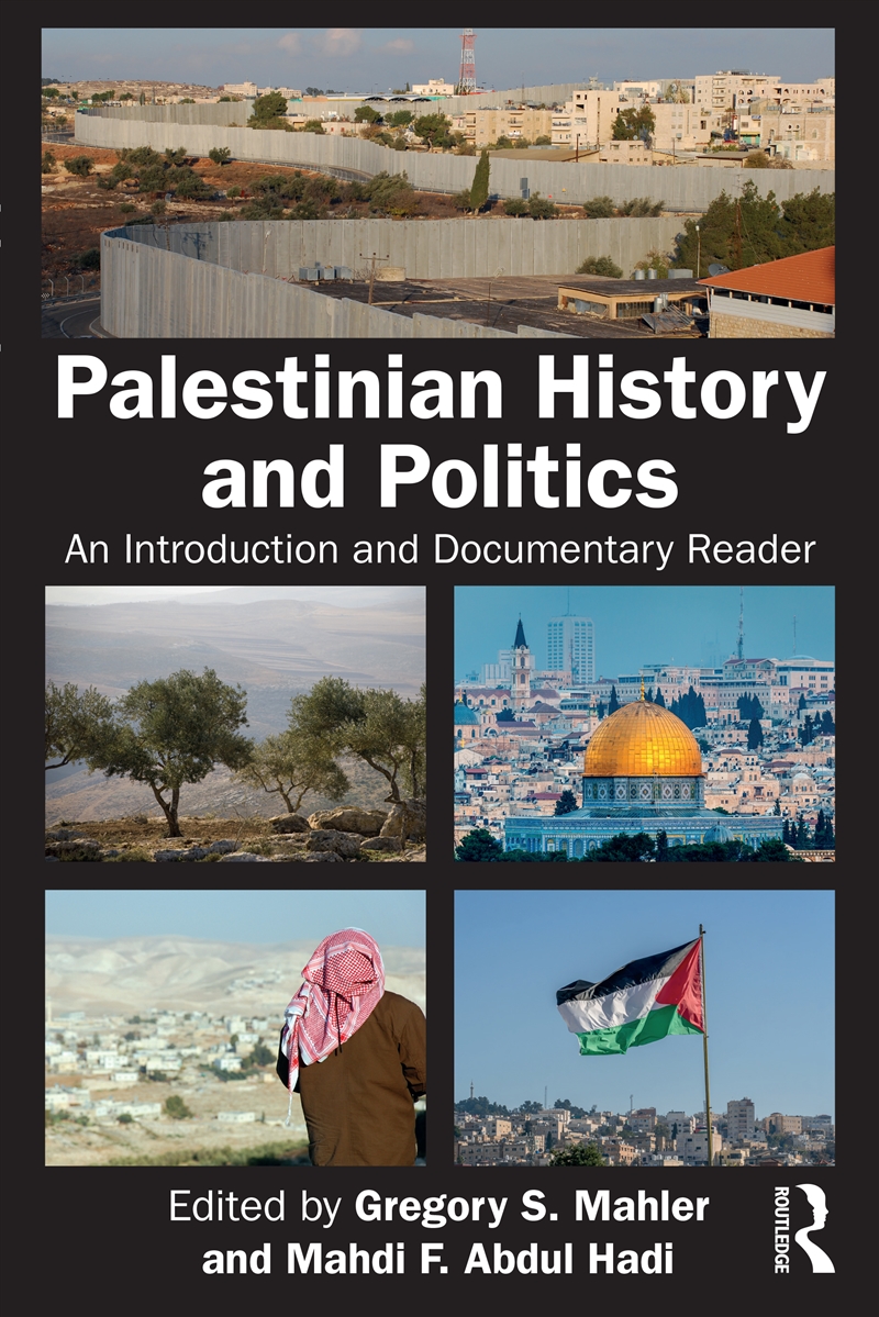 Palestinian History And Politics An Introduction And Documentary Reader/Product Detail/History