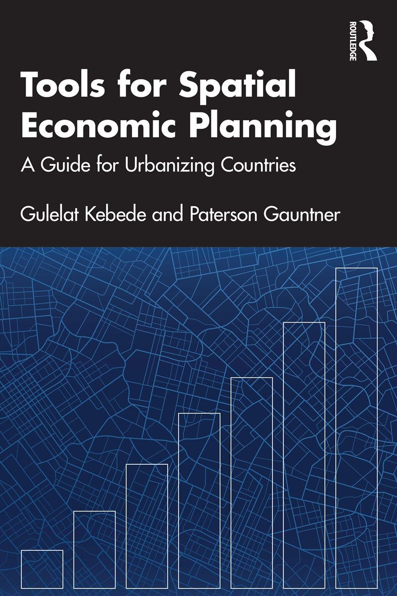 Tools For Spatial Economic Planning A Guide For Urbanizing Countries/Product Detail/Business Leadership & Management