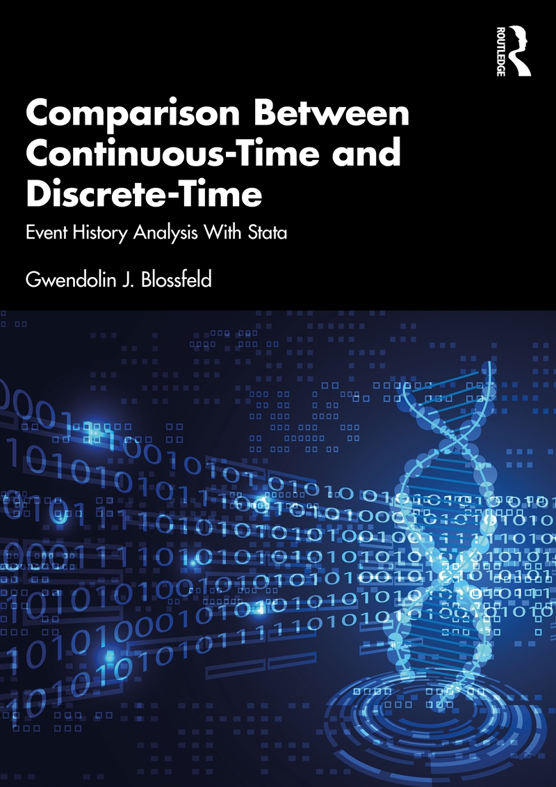 Comparison Between Continuous-Time And Discrete-Time Event History Analysis With Stata/Product Detail/Psychology
