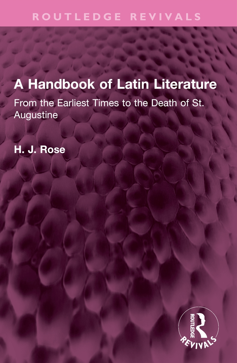 Handbook Of Latin Literature From The Earliest Times To The Death Of St. Augustine/Product Detail/Literature & Poetry